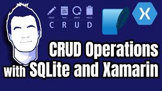 CRUD Operations with SQLite for Xamarin.Forms and .NET MAUI
