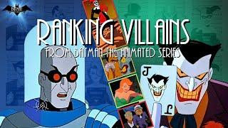 Ranking Batman TAS Villains