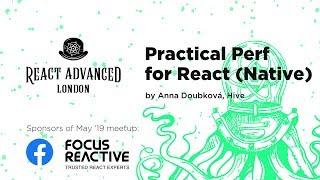 Practical Performance for React (Native) – Anna Doubková