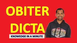 OBITER DICTA (OBITER DICTUM) | Knowledge in a Minute | One Minute Video to Know a Concept