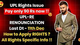 Upl Ltd Rights Issue - Re || How To Apply || Next Steps || All Queries Answered In 2024