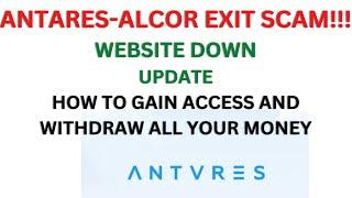 Antares trade Update Exit Scam, How to recover all your money from the website #antarestrade #alcor