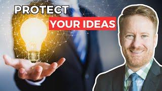 How to Protect Your Business Ideas