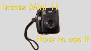 How to Use the Instax Mini 11