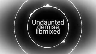 undaunted demise libmixed / fnf vs spaci