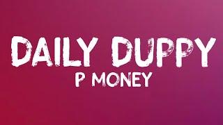 P Money - Daily Duppy (Lyrics)