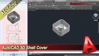 Autocad Design 3d Shell Cover Modeling Tutorial For Beginner