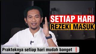 ( PRAKTEK KAN YA) setiap hari rezeki masuk dengan ajaib