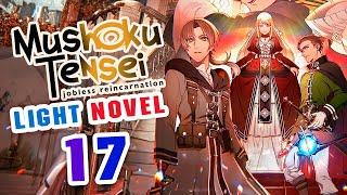 ️Mushoku Tensei - Novela en Español con Audio [ Volumen 17 ]