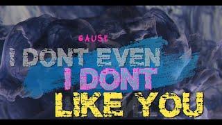 Karly C - I Don't Even Like You (Radio Edit)