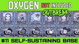 Completely Sustainable Base - Oxygen Not Included OUTBREAK Update - Ep11 [4k]