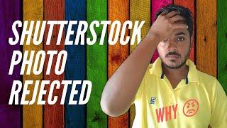 Shutterstock Photos Rejected- All reasons explained in Hindi