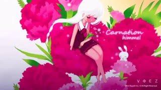 [VOEZ] himmel - Carnation (Vocal Full Version)