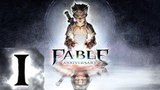 Fable Anniversary - Герой - Прохождение - #1 Курощуп