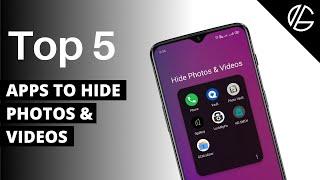 Top 5 Best Apps to Hide Pictures and Videos on Android 