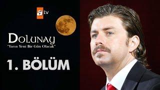 Dolunay 1. Bölüm