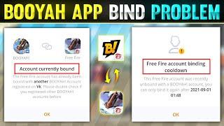 How to Solve Booyah App Account Bind Problem | Booyah App Free Fire Connect Problem | Booyah Id Bind