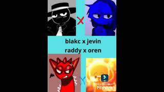 por esto tiene sentido estos ships: son blakc x jevin y raddy x oren ´･ᴗ･`