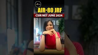 CSIR NET JUNE 2024 Topper - AIR 80 JRF #toppers_talk #csirnet