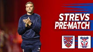 Ben Strevens | Pre-Match York City (H)