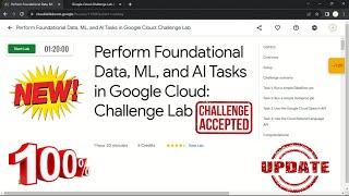 Perform Foundational Data, ML, and AI Tasks in Google Cloud: Challenge Lab | GSP323 | Solution