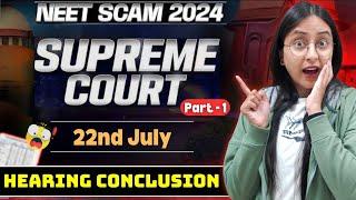 RE-NEET 2024 | 22nd July SUPREME COURT Hearing #neet #neet2024 #update