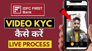 IDFC First Bank Full Video KYC I IDFC First Bank Video KYC Kaise Kare 2023