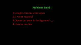 How to fix Google Chrome wont open or runs only in background