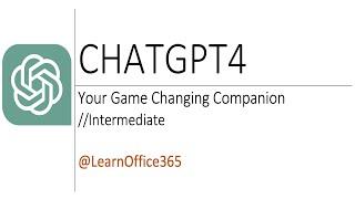 ChatGPT 4 Your Game-Changing Companion – Quick Tutorial