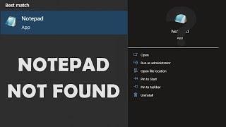 How to Fix Notepad Not Found in Windows 10 (2024)