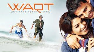 Waqt (वक़्त ) - Race Against Time - Blockbuster Hindi Movie - Amitabh Bachchan, Akshay Kumar,Priyanka