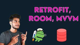 How to save data from rest api to room database in android - MVVM Retrofit Room.