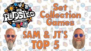 Sam & JT's Top 5 Set Collection Games