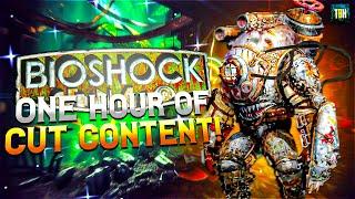 OVER ONE HOUR of REMOVED and Cut Content of Bioshock