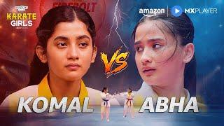 Ashlesha Thakur vs Celesti Bairagey | Karate Girls | Amazon MX Player