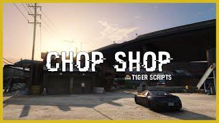 FiveM Chop Shop [ESX] | T1GER