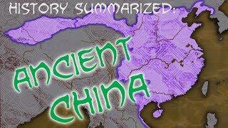 History Summarized: Ancient China