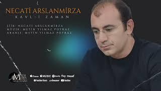 Necati Arslanmirza | Kavl-i Zaman [©2024 Tanju Duman Müzik Medya]