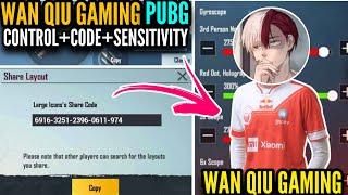 [NEW] Wan Qiu Gaming Layout Code And New Sensitivit Code 2021 PUBG MOBILE Blazed Gaming