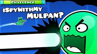 iSpyWithMyLittleMulpan? | "Mulpan Challenge #37" | Geometry dash 2.11