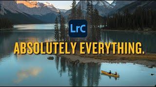 Learn Lightroom Classic in ONE VIDEO (This is literally everything)
