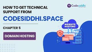 Chapter 5: How to Get Technical Support from Codesiddhi Space Official Team