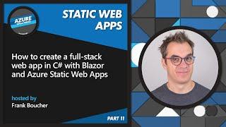 How to create a web app in C# with Blazor & Azure Static Web Apps [11 of 22] | Azure Tips and Tricks