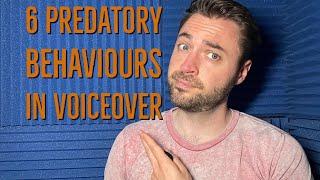 Voice over tips |  6 predatory behaviours in Voice over