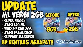 Update! Data ML Versi 2Gb Super Ringan | Atasi Lag Patah Patah | Fix Lag Mobile Legends