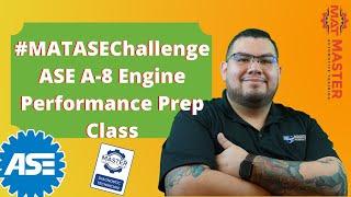 ASE A8 Practice Test [Live Class]