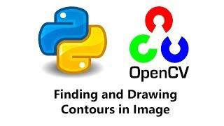 Computer Vision with Python and OpenCV - Finding and Drawing Contours