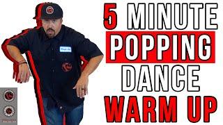 Popping Dance Tutorial- 5 Minute WARM UP