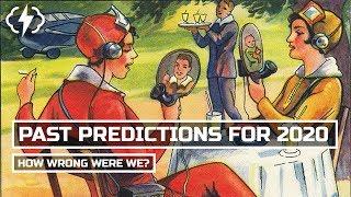 The Past Predictions For 2020 We Got VERY Wrong