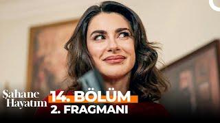 Şahane Hayatım 14. Bölüm 2. Fragmanı | "Sana Selam Veren Herkesi Yakacağım!"